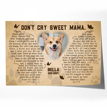 Don't Cry Sweet Mama Dog Poem | Custom Dog Memorial Poster Printing | Butterfly Shape