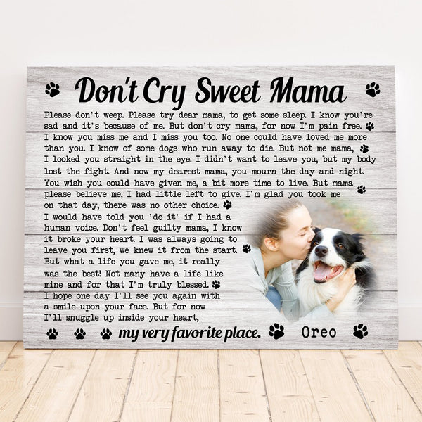 Personalized Memorial Horizontal Lithograph - Custom Dog/Cat Photo - Gift Idea For Pet Owner - Don't Cry Sweet Mama