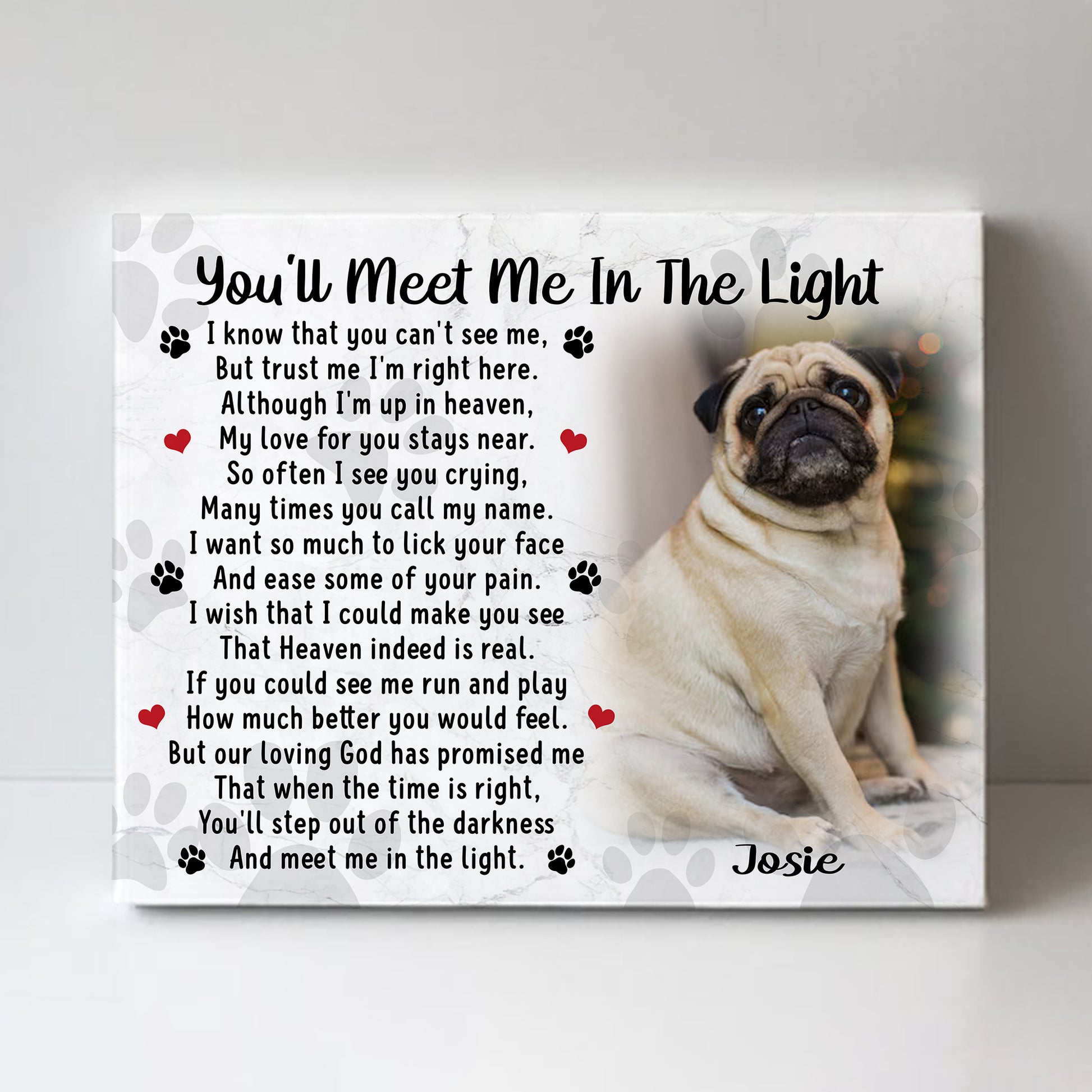 You'll Meet Me In The Light Dog Poem | Custom Dog Memorial Canvas Prin