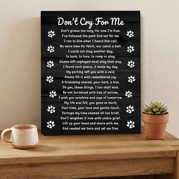 Don't Cry For Me Dog Poem | Dog Memorial Canvas Print
