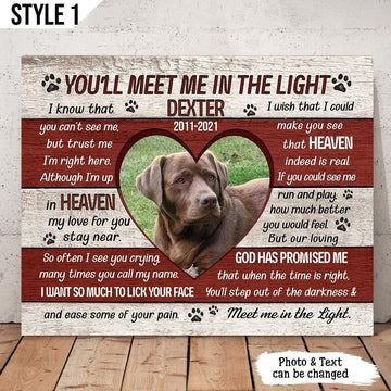 You'll Meet Me In The Light Dog Poem | Custom Dog Memorial Canvas Print