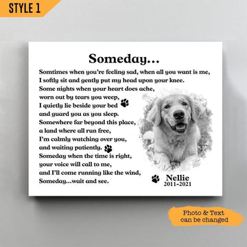 Someday Dog Poem | Custom Dog Memorial Canvas Print