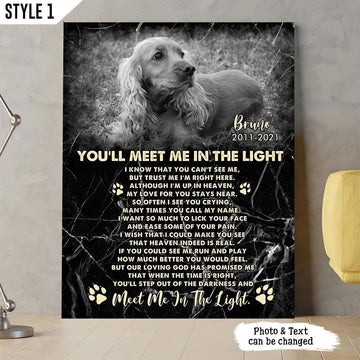 You'll Meet Me In The Light Dog Poem | Custom Dog Memorial Canvas Print