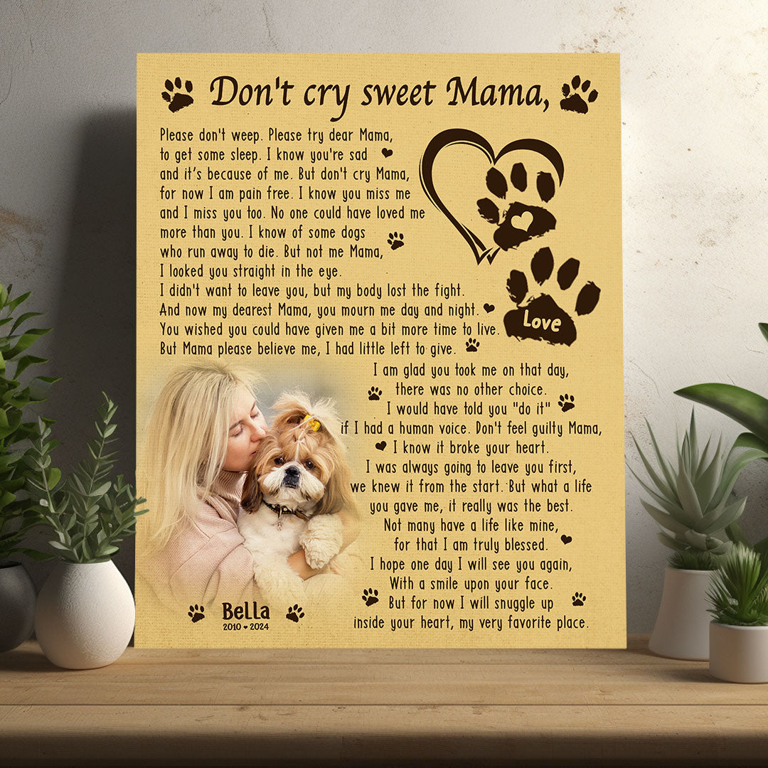 Don't Cry Sweet Mama Dog Poem | Custom Dog Memorial Canvas Print | Paw Print