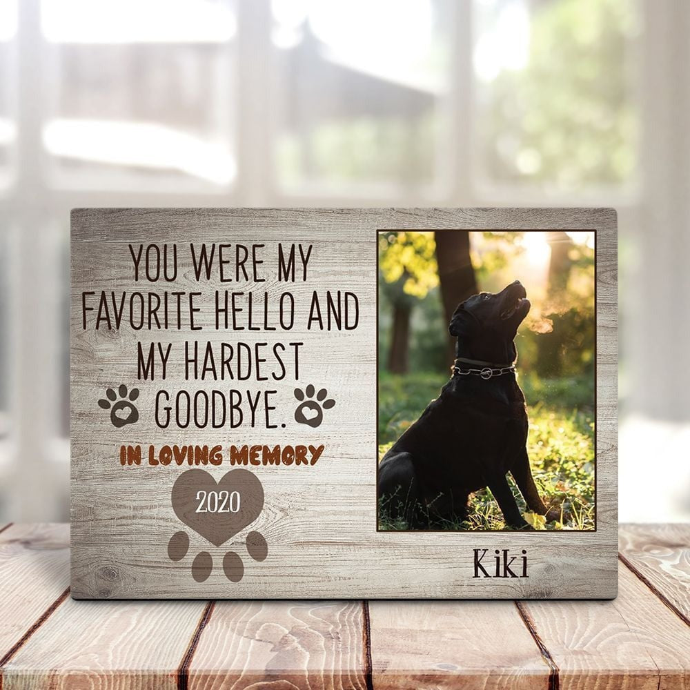 You Were My Favorite Hello And My Hardest Goodbye Losing Dog Quote | Custom Dog Memorial Canvas Print