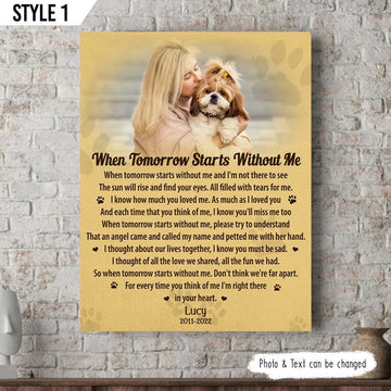 When Tomorrow Starts Without Me Dog Poem | Custom Dog Memorial Canvas Print